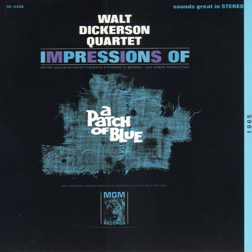 Impressions of A Patch of Blue